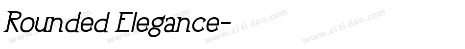 Rounded Elegance字体转换